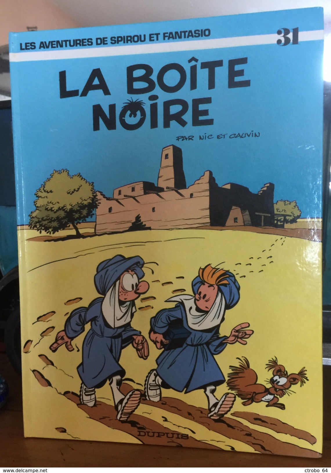 SPIROU ET FANTASIO - LA BOITE NOIRE - Edition Belge De 1984 N° 31 - Spirou Et Fantasio