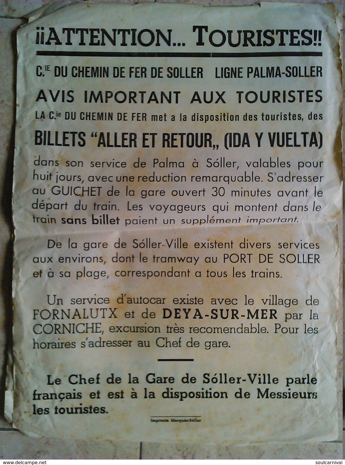 COMPAGNIE DE FER DE SOLLER LIGNE PALMA-SOLLER. ATTENTION AVIS IMPORTANT AUX TOURISTES - SPAIN MALLORCA BALEARIC 1960. - Chemin De Fer