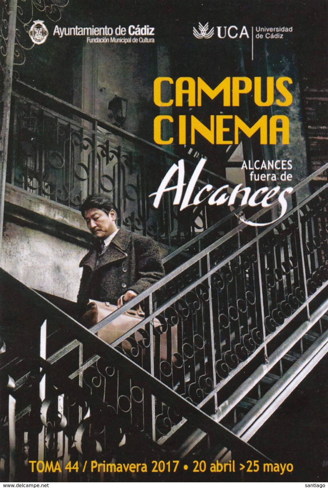 Spanje / España / Spain : Andalucia - Cadiz => CAMPUS CINEMA ( Fuera De Alcances ) - Programas