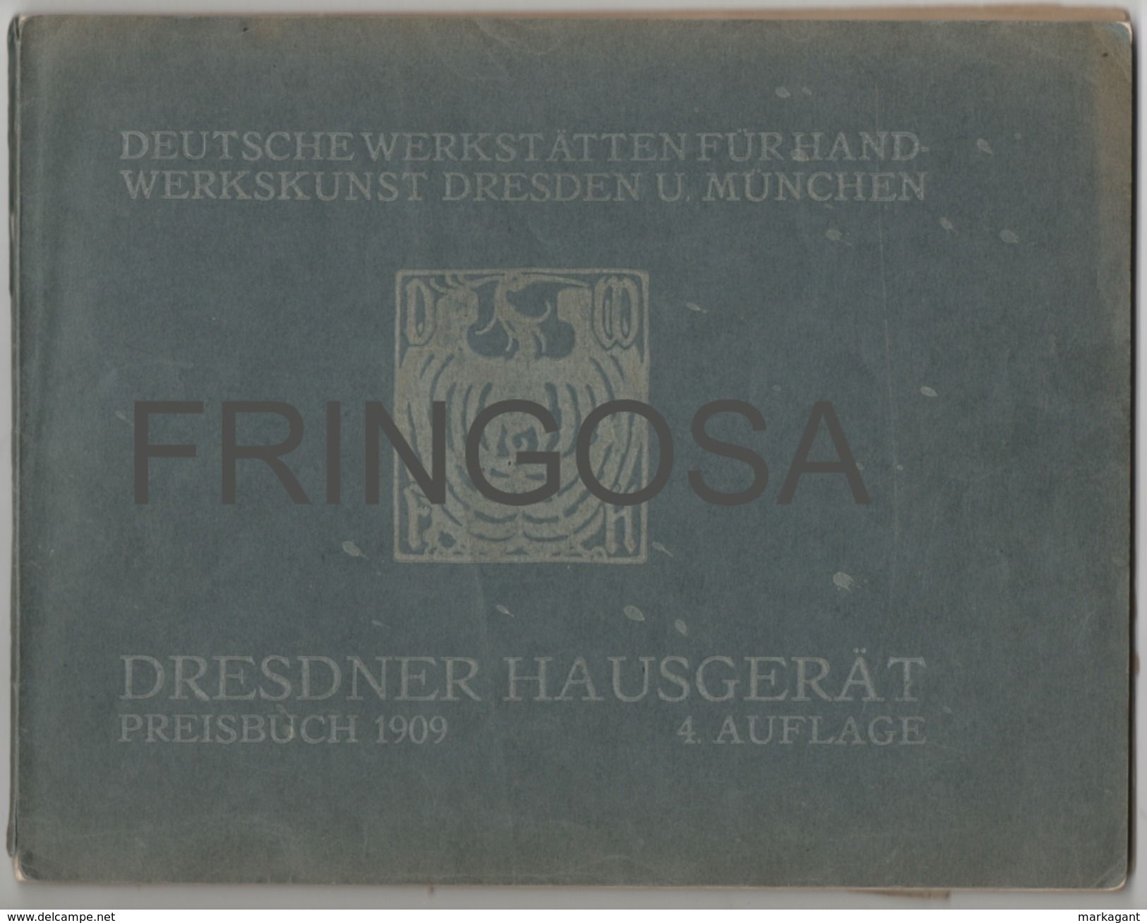 Deutsche Werkstätten Für Handwerkskunst 1909 - Kataloge