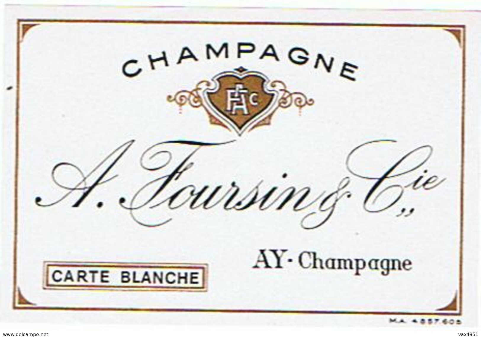 ETIQUETTES  CHAMPAGNE  A FOURSIN ET CIE    CARTE BLANCHE   ****      A   SAISIR ***** - Autres & Non Classés