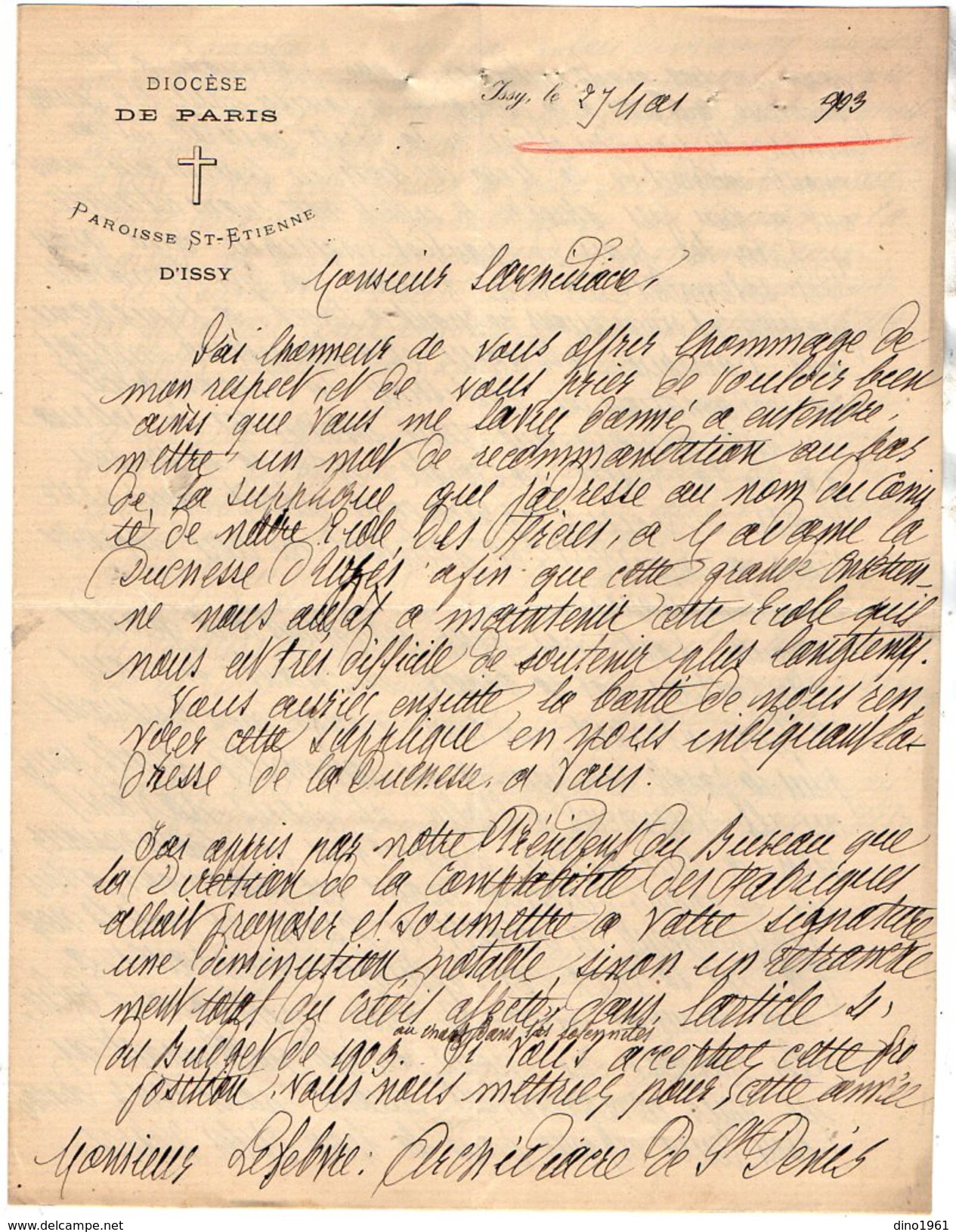 VP10.259 - Diocèse De Paris - 1903 - Lettre De Mr De VIOLAINES Curé D'ISSY à Mr LEFEVRE Archidiacre De SAINT DENIS - Religion & Esotérisme