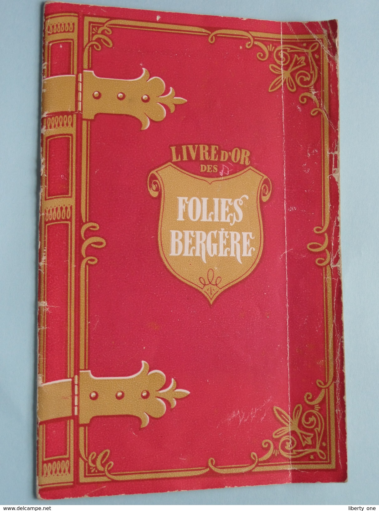 Livre D'OR Des FOLIES BERGERE ( Bergère ) Anno 1949 ( Imp. Maison Rapide Paris 9 - Zie Foto Details ) !! - Programmes