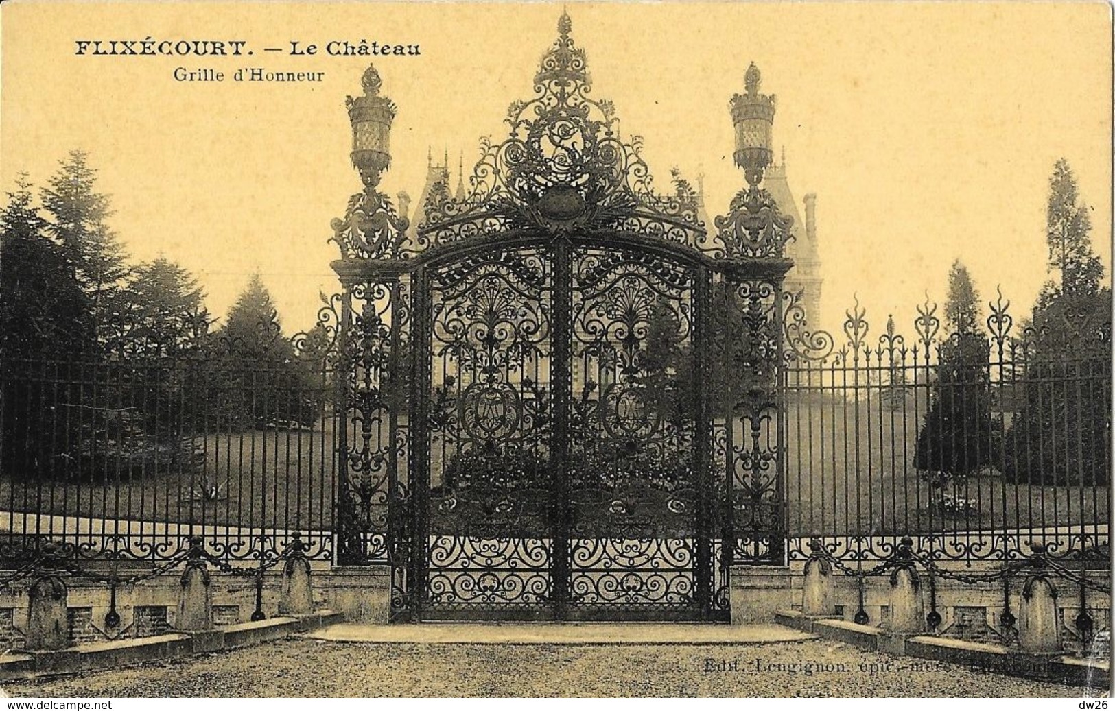 Flixecourt (Somme) - Le Château, Grille D'Honneur - Edition Lengignon - Carte Vernie, Non Circulée - Flixecourt