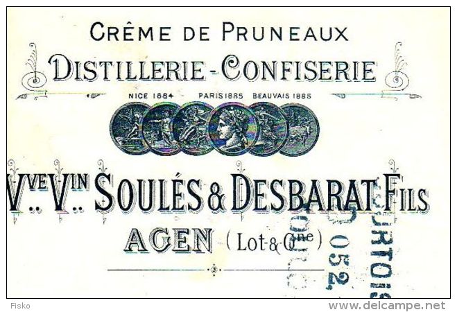 SOULES &amp; DESBARAT   Crème Pruneaux, Distillerie-Confiserie  AGEN  (Lot &amp; Garonne)       1900 - Lettres De Change