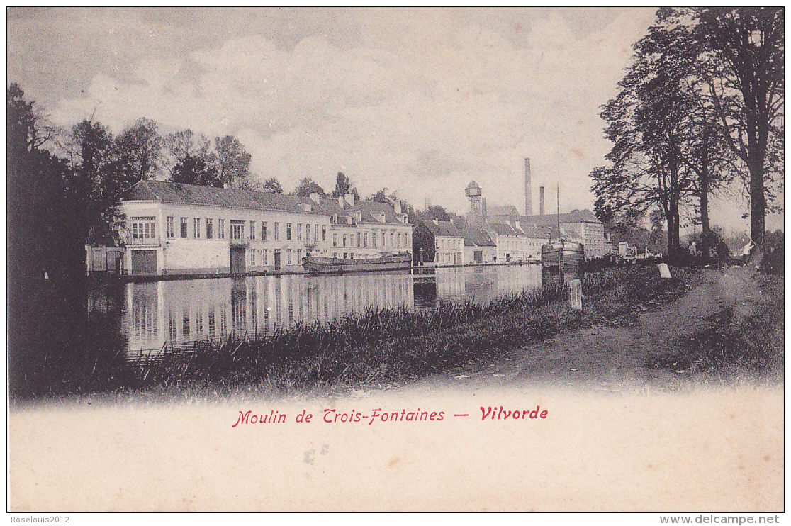 VILVOORDE : Moulin Des Trois-fontaines - Autres & Non Classés