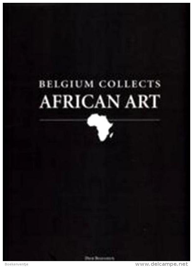 Belgium Collects African Art - Autres & Non Classés