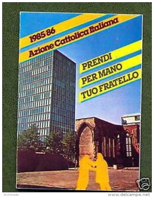 TESSERA AZIONE CATTOLICA ITALIANA - 1985/86 - Non Classés