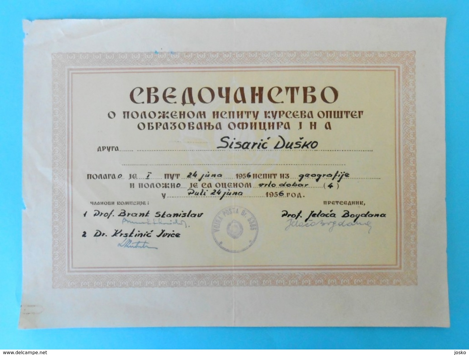 Yugoslavia JNA Army Document SVEDOCANSTVO - Pula, 1956.y. * O Polozenom Ispitu Na Kursu Obrazovanja Oficira * Croatia - Documents