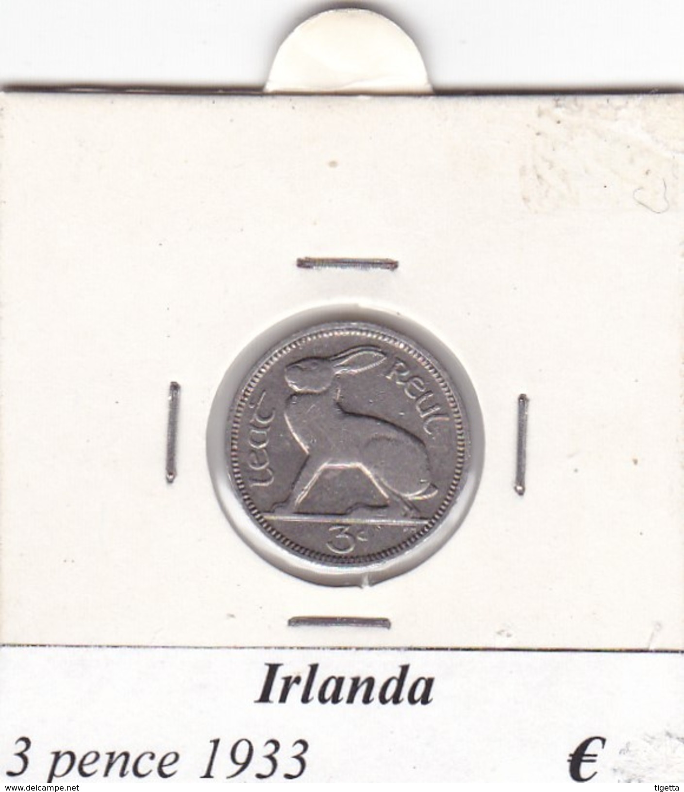 IRLANDA  3 PENCE   ANNO 1933  COME DA FOTO - Ierland