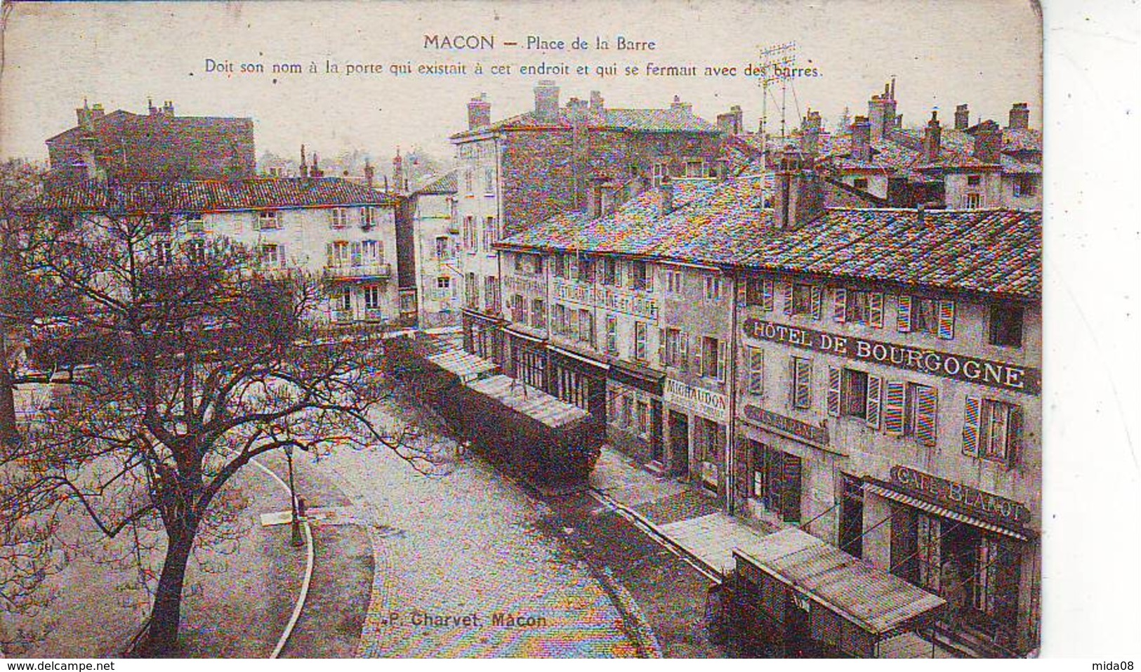 71. MACON . PLACE DE LA BARRE . HOTEL DE BOURGOGNE . CAFE BLANOT . COMMERCES - Macon