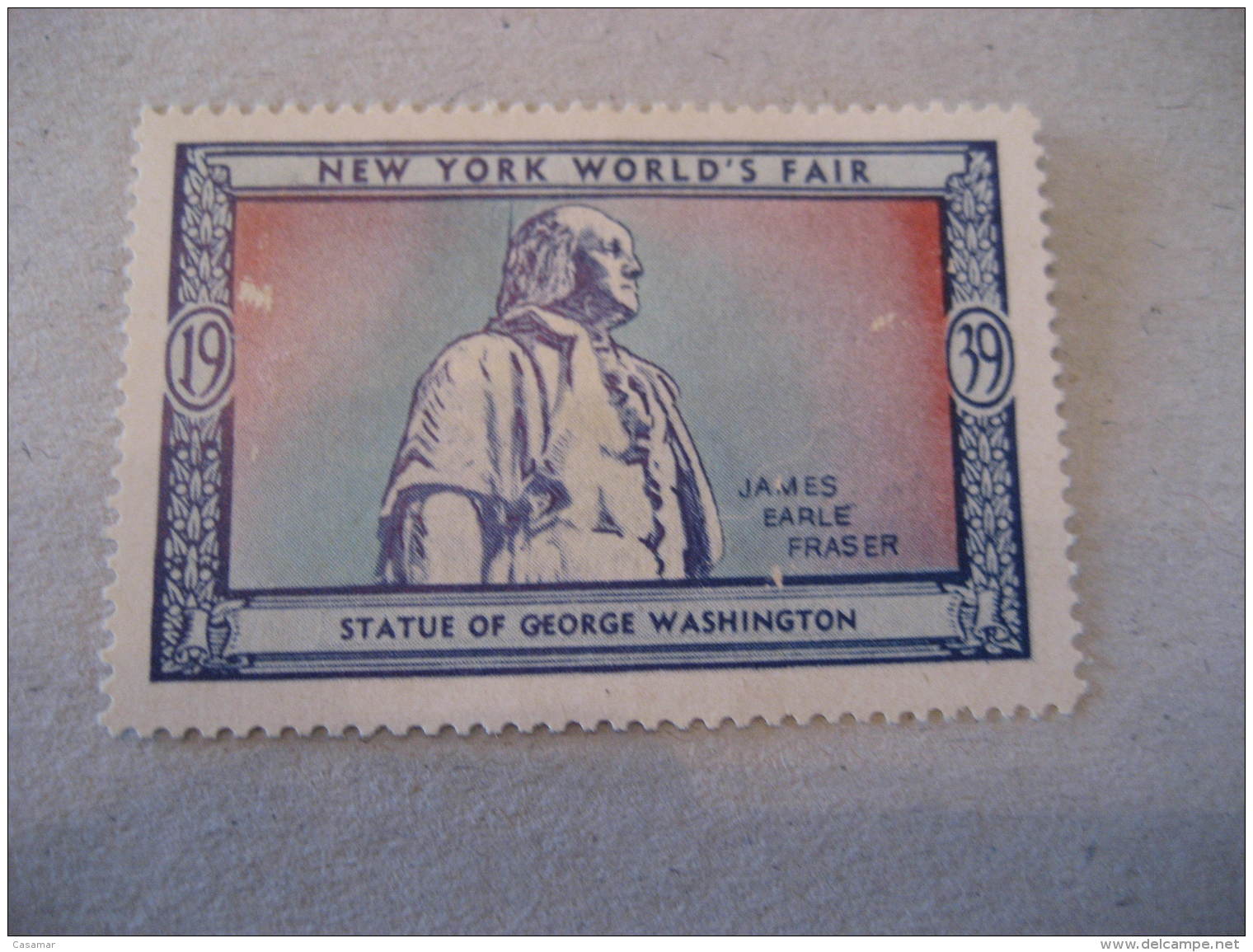 GEORGE WASHINGTON USA President Celebrities Celebrites NEW YORK FAIR 1939 Poster Stamp Label Vignette USA - George Washington