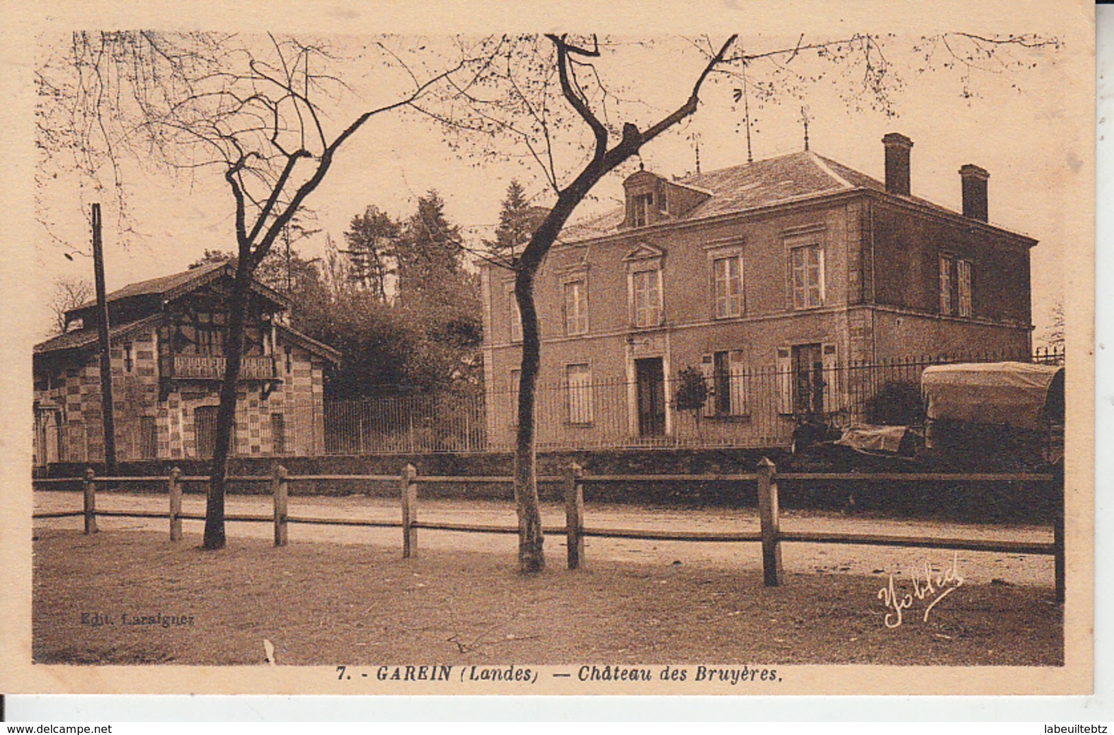 LANDES - GAREIN - Château Des Bruyères   PRIX FIXE - Autres & Non Classés