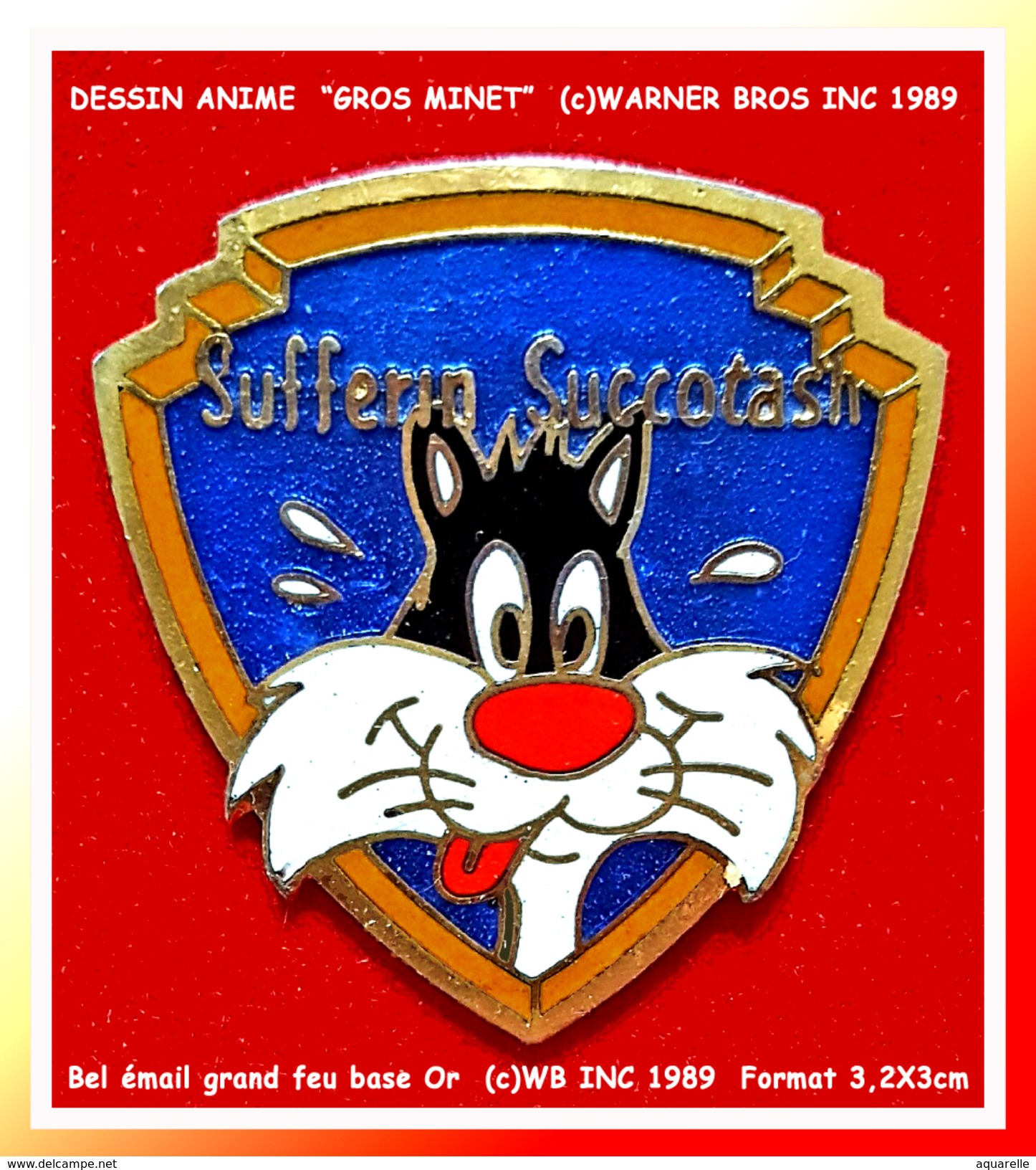 SUPER PIN´S CINEMA-DESSINS ANIMES : "GROS MINET" Dans LOGO Warner Bros (c)WB INC 1989, RARE Version Format 3,2X3cm - Filmmanie