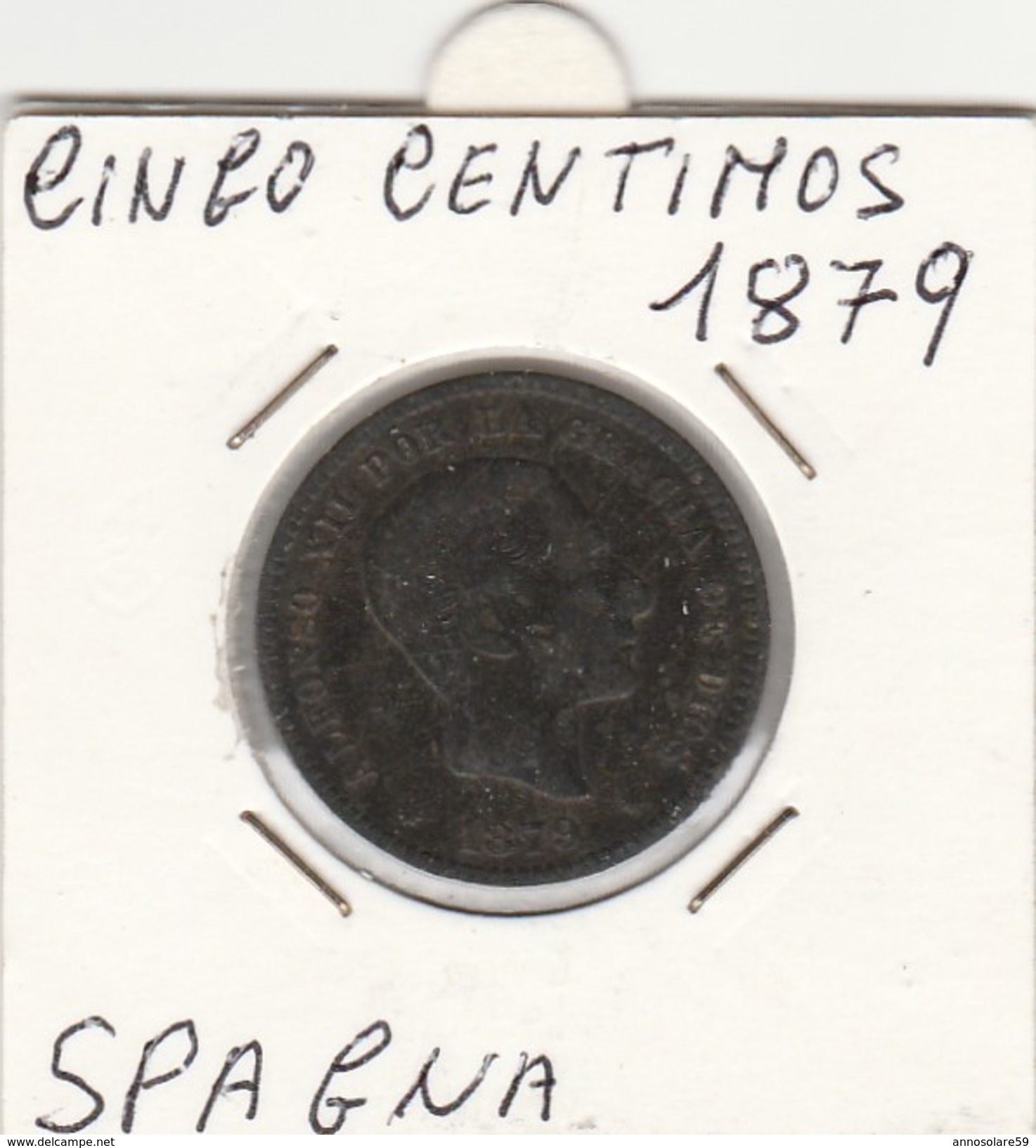 CINGO CENTIMOS 1879 - MONETA SPAGNA - BUONA CONSERVAZIONE - LEGGI - Münzen Der Provinzen