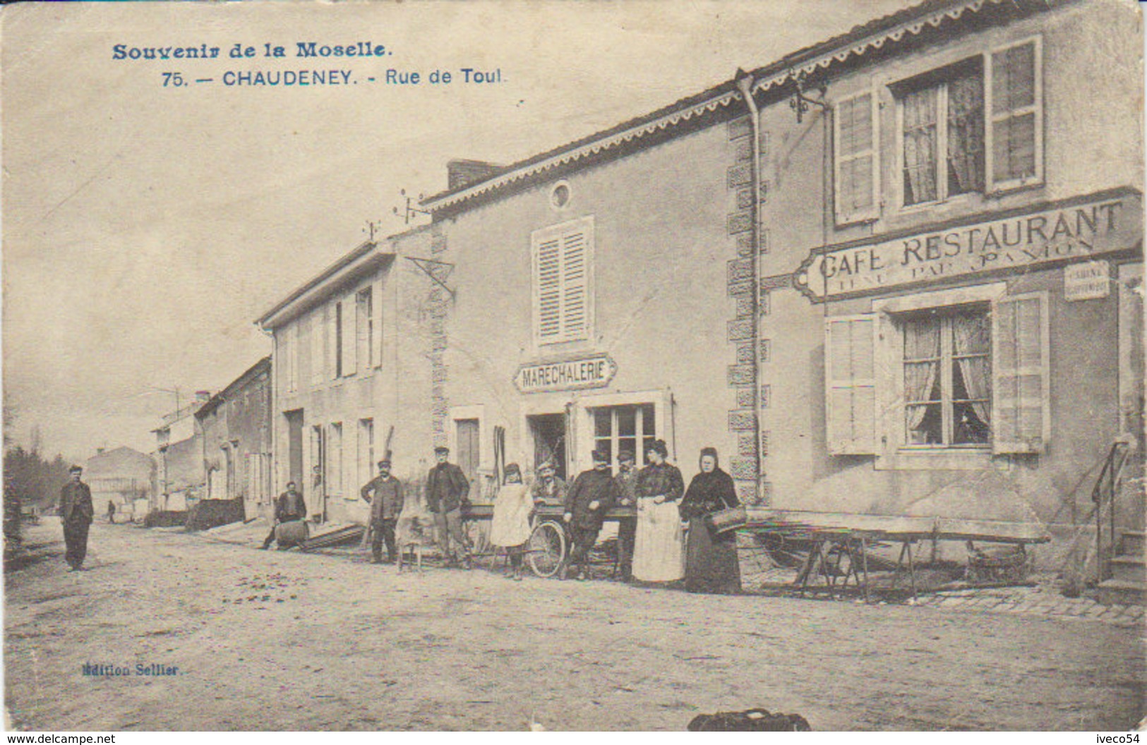 Chaudeney  " Rue De Toul  - Café Restaurant - Maréchalerie  " - Toul