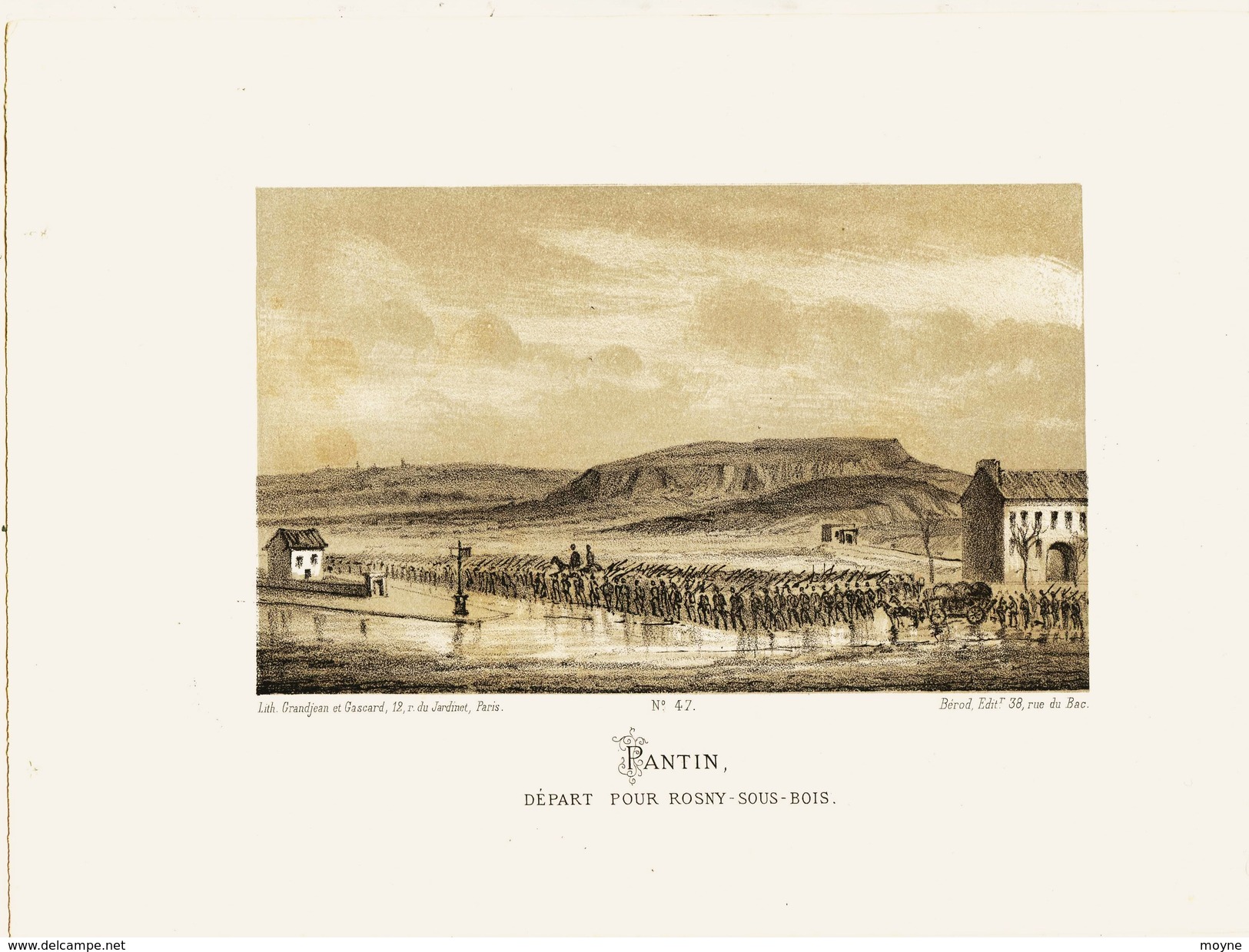 Litho  PANTIN Départ Pour ROSNY/BOIS  SIEGE De PARIS  1871 - Col.Garde Nationale Mobile De La Seine 7éme Bat.- Militaria - Sonstige & Ohne Zuordnung