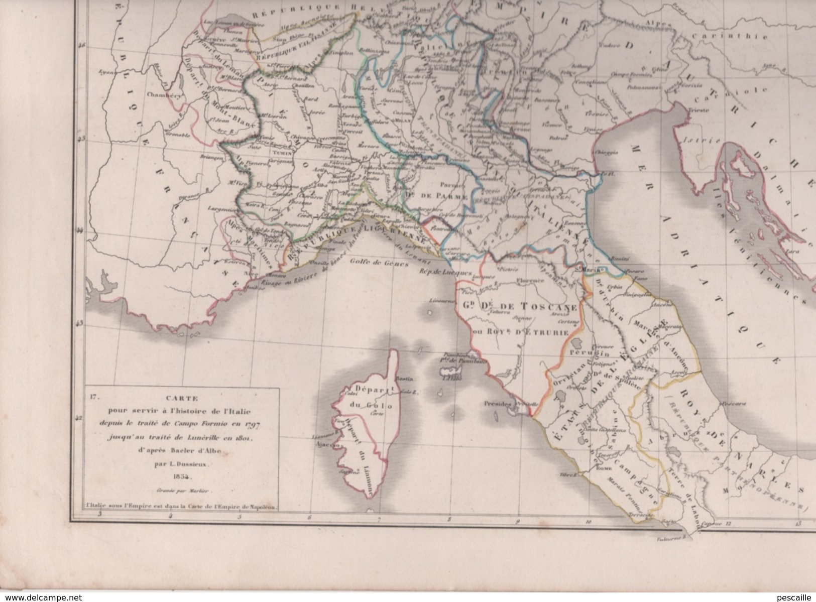 CARTES POUR SERVIR HISTOIRE DE L'ITALIE DE 1559 à 1797 / DEPUIS TRAITE DE CAMPO FORMIO 1797 AU TRAITE DE LUNEVILLE 1801 - Carte Geographique