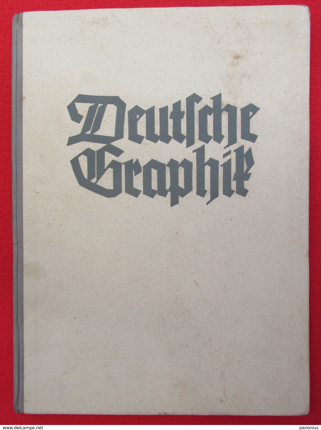 DEUTSCHE GRAPHIK - Art Book, Monograph, Painting, Period III Reich, Berlin, Germany - Grafismo & Diseño