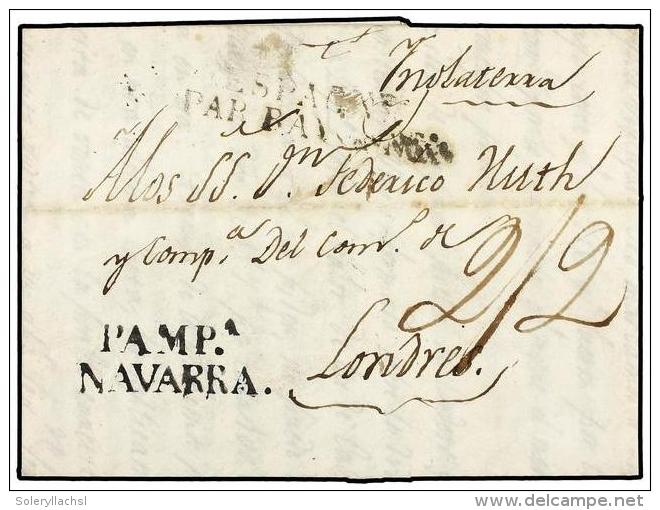 ESPA&Ntilde;A: PREFILATELIA. 1825. PAMPLONA A LONDRES. Marca PAMPA./NAVARRA (n&ordm; 28) En Negro.... - Other & Unclassified
