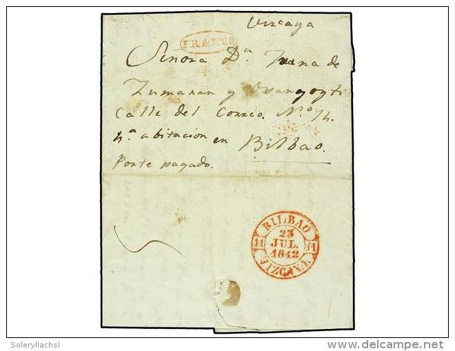 ESPA&Ntilde;A: PREFILATELIA. 1842. PLASENCIA A BILBAO. Marca Manuscrita &acute;Porte Pagado&acute; Y Marca... - Other & Unclassified