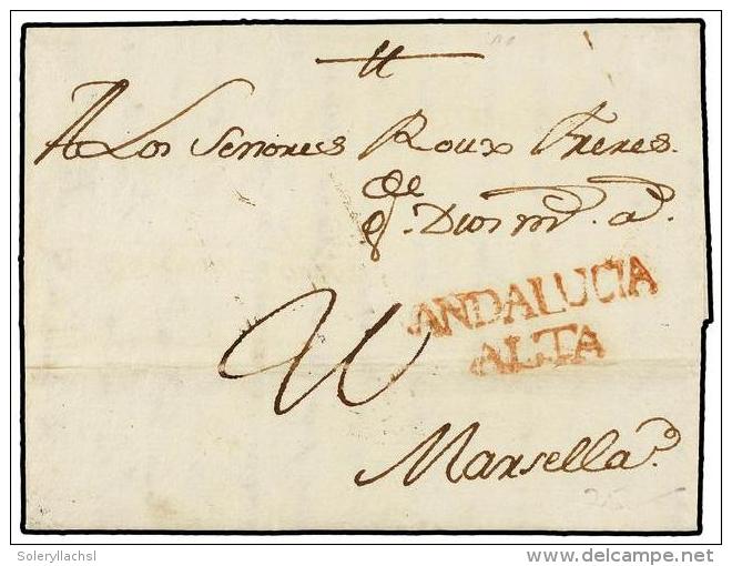 ESPA&Ntilde;A: PREFILATELIA. 1766. ALMER&Iacute;A A MARSELLA. Marca ANDALUCIA/ALTA (n&ordm; 3) En Rojo.... - Autres & Non Classés