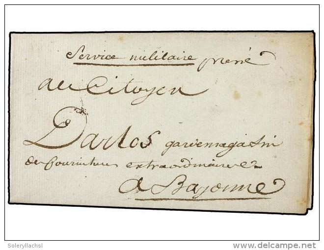 ESPA&Ntilde;A: PREFILATELIA. 1795 (29 Junio). EJ&Eacute;RCITOS FRANCESES. S. SEBASTIAN A FRANCIA. Carta En... - Other & Unclassified