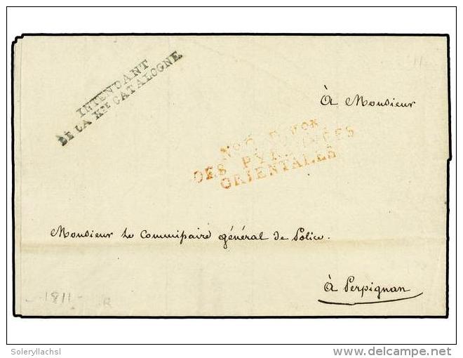 ESPA&Ntilde;A: PREFILATELIA. 1811 (31 Agosto). EJ&Eacute;RCITOS FRANCESES. GERONA A PERPIGNAN. Marcas De... - Other & Unclassified