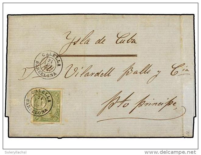 ESPA&Ntilde;A. Ed.72. 1865. CALELLA A PUERTO PR&Iacute;NCIPE (Cuba). 1 Real Verde. MAGN&Iacute;FICA. - Autres & Non Classés