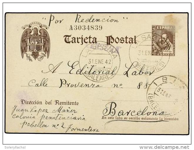 ESPA&Ntilde;A GUERRA CIVIL. 1942. LA SABINA (Isla De Formentera) A BARCELONA. Entero Postal De 20 Cts.... - Autres & Non Classés