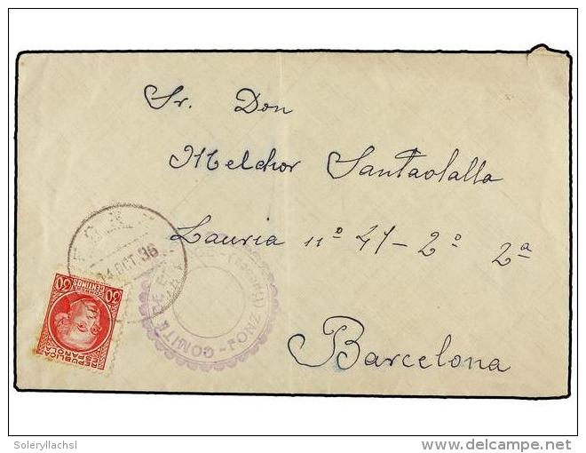ESPA&Ntilde;A GUERRA CIVIL. 1936. FONZ (Huesca) A BARCELONA. 30 Cts. Rojo, Marca Circular De Censura... - Other & Unclassified