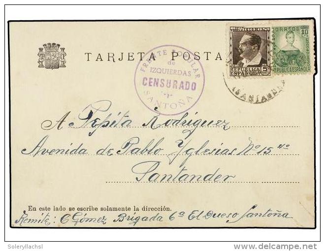 ESPA&Ntilde;A GUERRA CIVIL. 1936. SANTO&Ntilde;A A SANTANDER. Tarjeta Postal De Campa&ntilde;a Con Sellos De 5... - Other & Unclassified