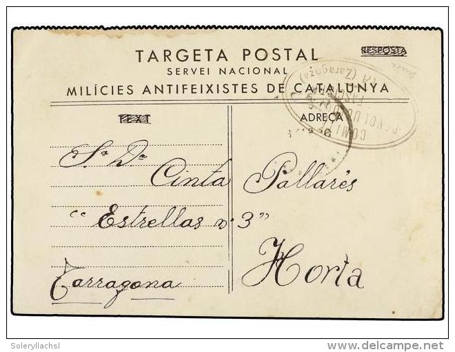 ESPA&Ntilde;A GUERRA CIVIL. 1936. LECERA A TARRAGONA. Tarjeta Postal De Las Milicias Antifeixistes De Catalunya.... - Altri & Non Classificati