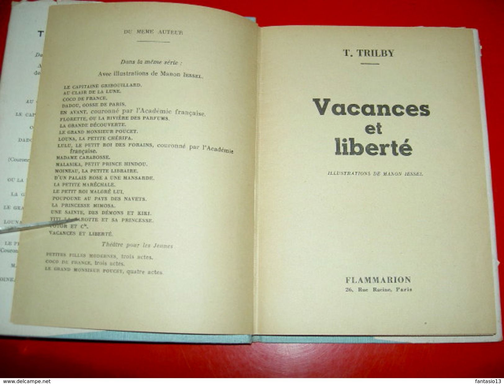 Vacances Et Liberté   T. Trilby 1953   Illustrations Manon Iessel - Autres & Non Classés