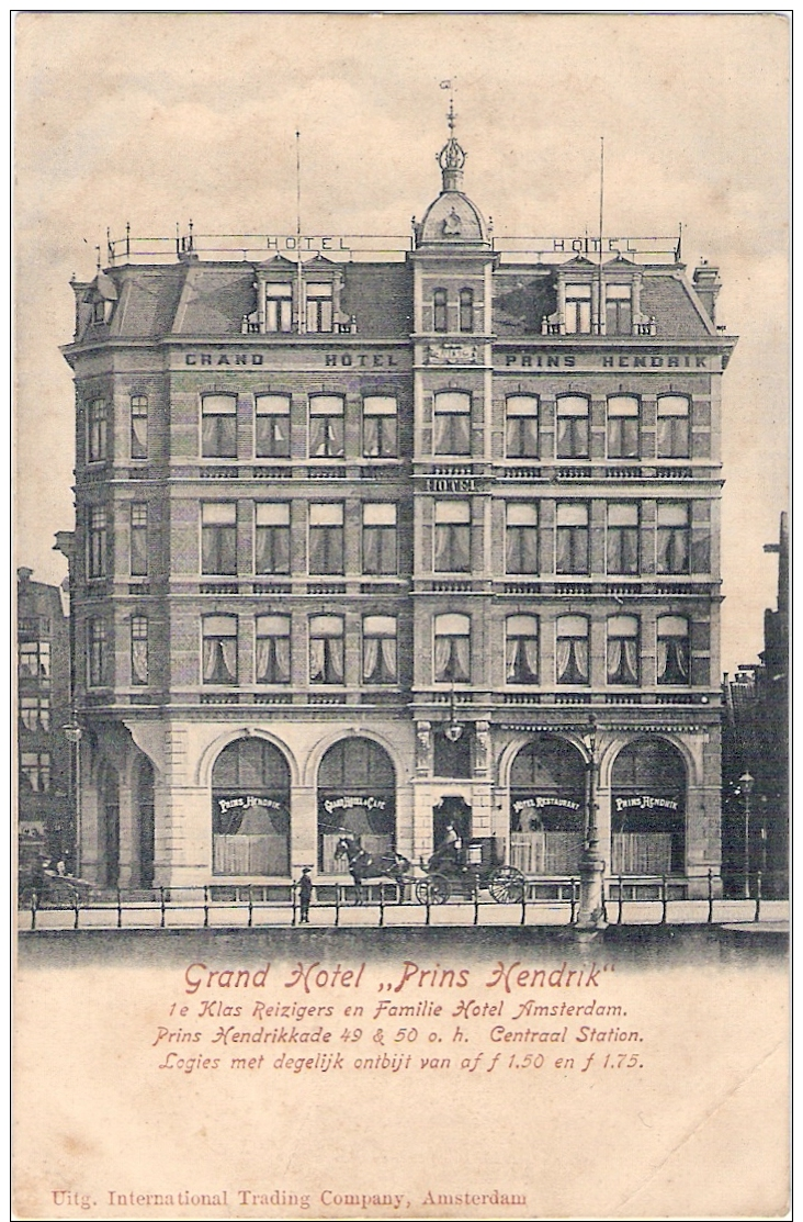 Amsterdam , Grand Hotel &acute;Prins Hendrik&acute; Ca 1900 - Amsterdam