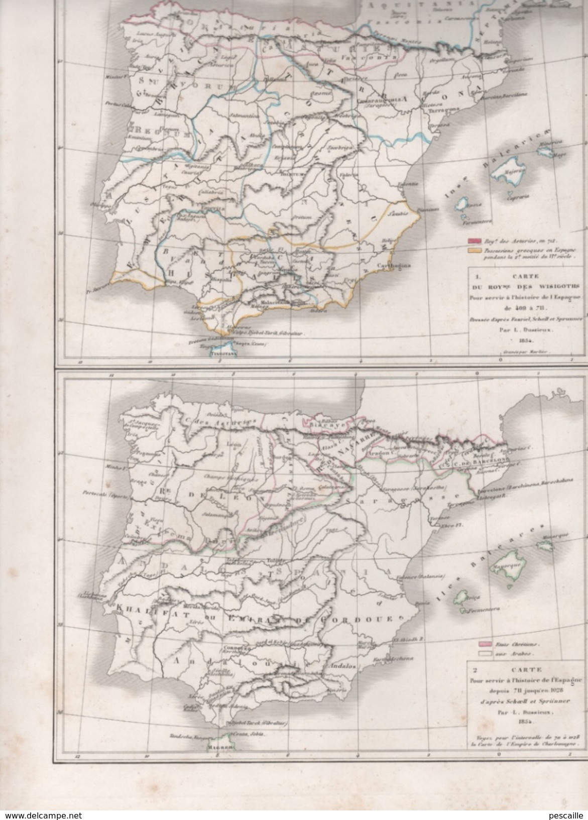 CARTES POUR SERVIR L'HISTOIRE DE L'ESPAGNE DRESSEES PAR L DUSSIEUX 1854 - ROYAUME WISIGOTHS / 711-1028 / 1028-1237 / .. - Mapas Geográficas