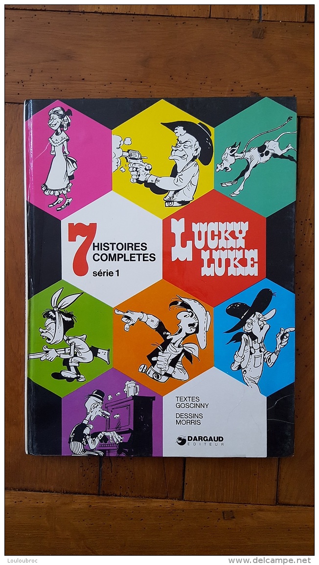 LUCKY LUKE 7 HISTOIRES COMPLETES  EDITION DARGAUD 1974 - Lucky Luke