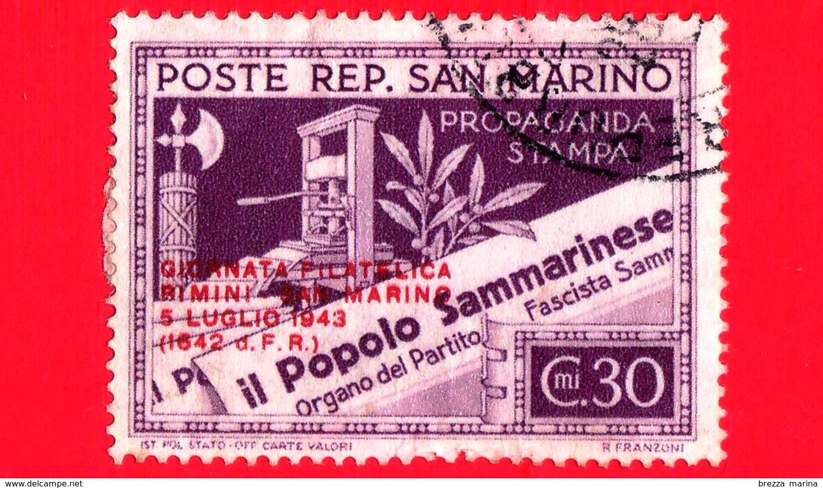 SAN MARINO - Usato - 1943 - Propaganda Per La Stampa - Torchio Di Stampa, Fasci E Testata Di Giornale , Con Sovrast - Usati