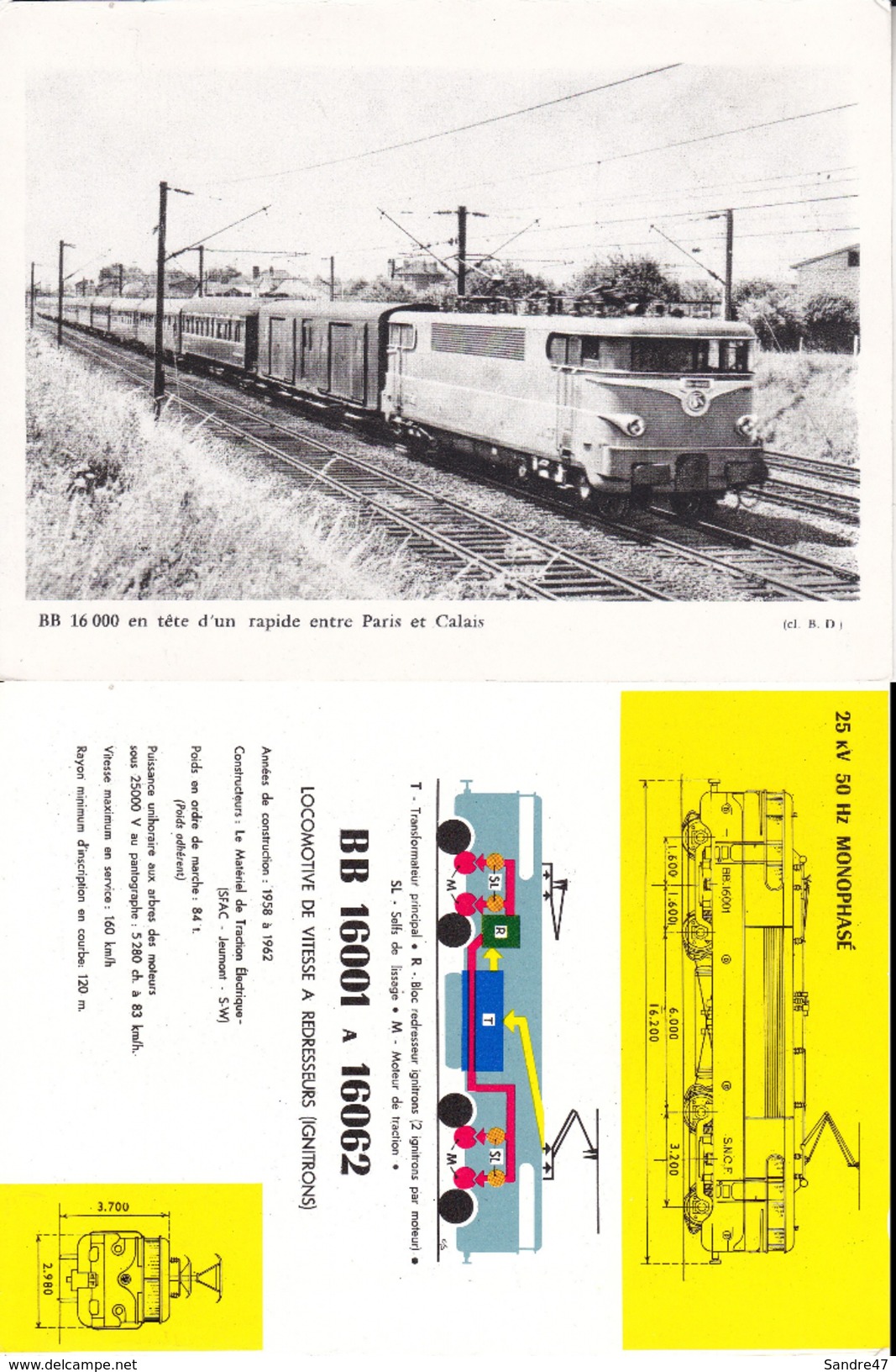 Carte Avec Fiche Technique Au Verso. BB 16 000 En Tête D'un Rapide Entre Paris Et Calais. ..F608 - Trains