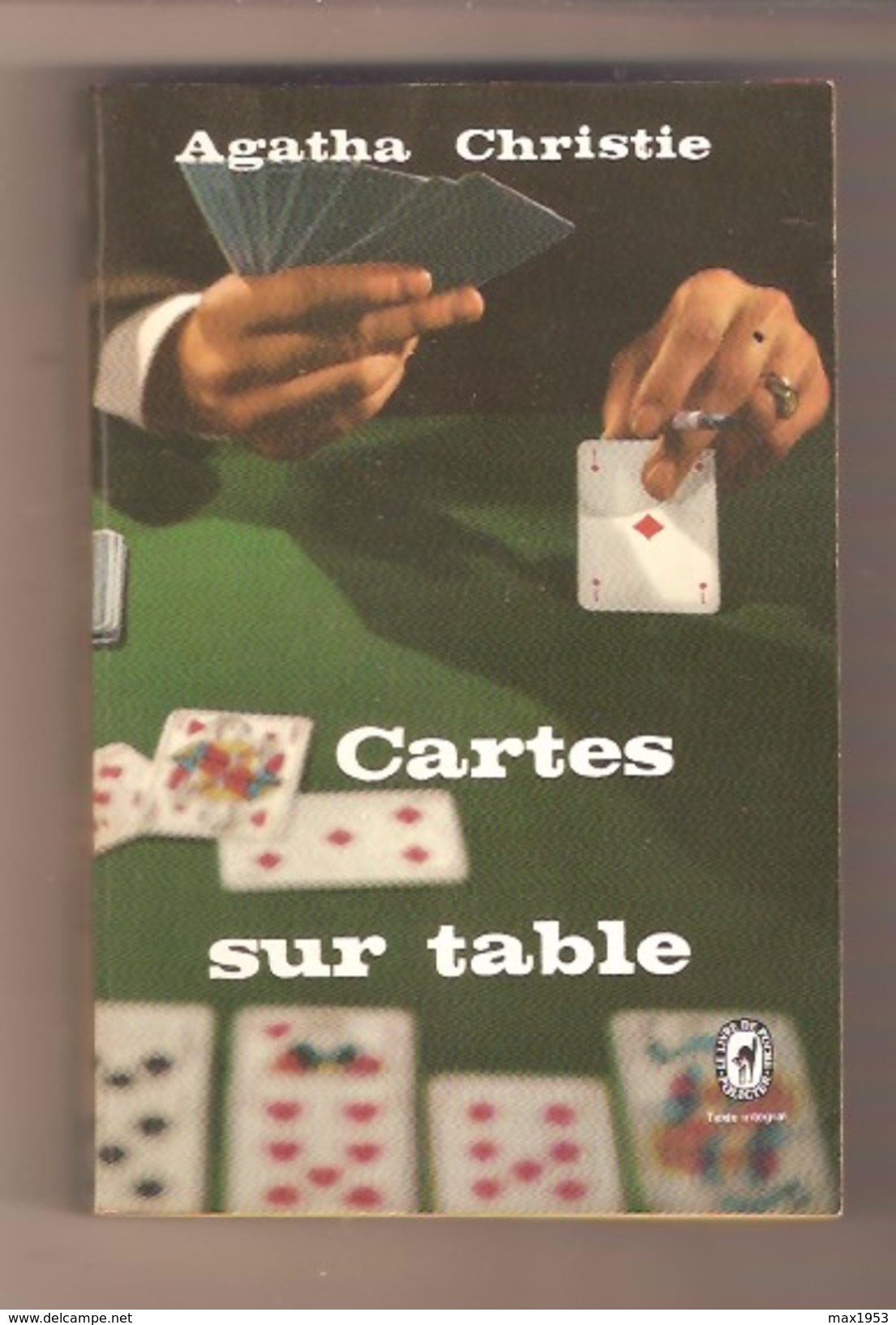 Agatha Christie - Cartes Sur Table - Le Livre De Poche Policier N° 1999- 1974 - Agatha Christie