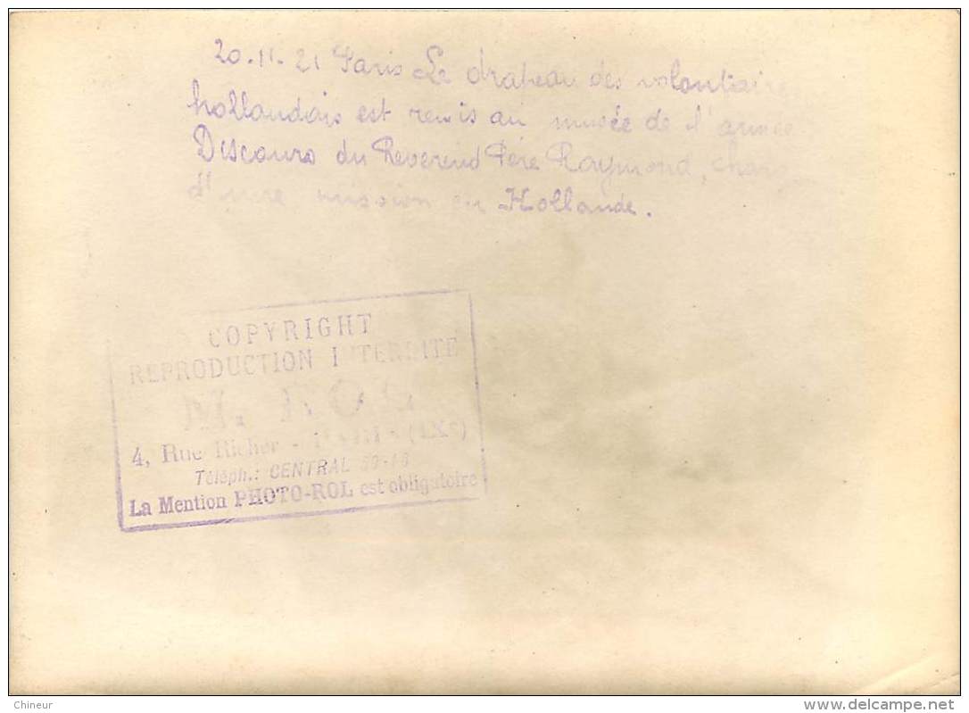 20/11/1921 PARIS LE DRAPEAU DES VOLONTAIRES HOLLANDAIS REMIS AU MUSEE DE L'ARMEE DISCOUR DU REVEREND PERE RAYMOND - Guerra, Militari