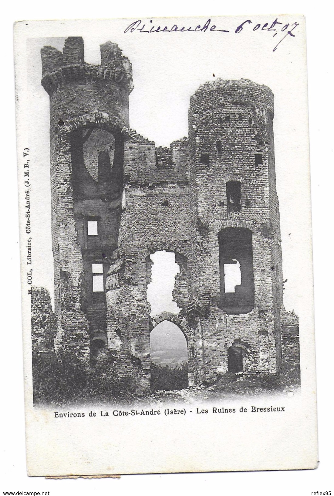 BRESSIEUX - Les Ruines ( Environs De La Côte Saint André ) - Bressieux