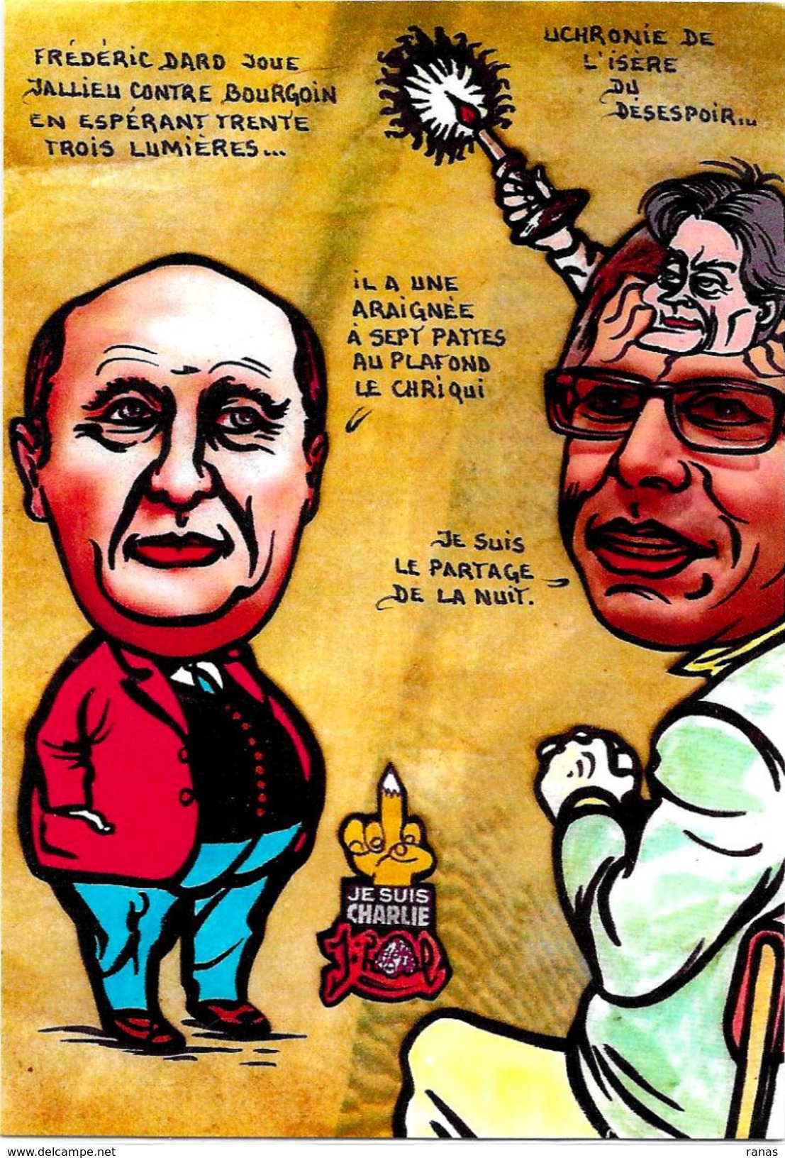 CPM LARDIE JIHEL Bourgoin Isère Satirique Caricature CHRIQUI Frédéric DARD - Bourgoin