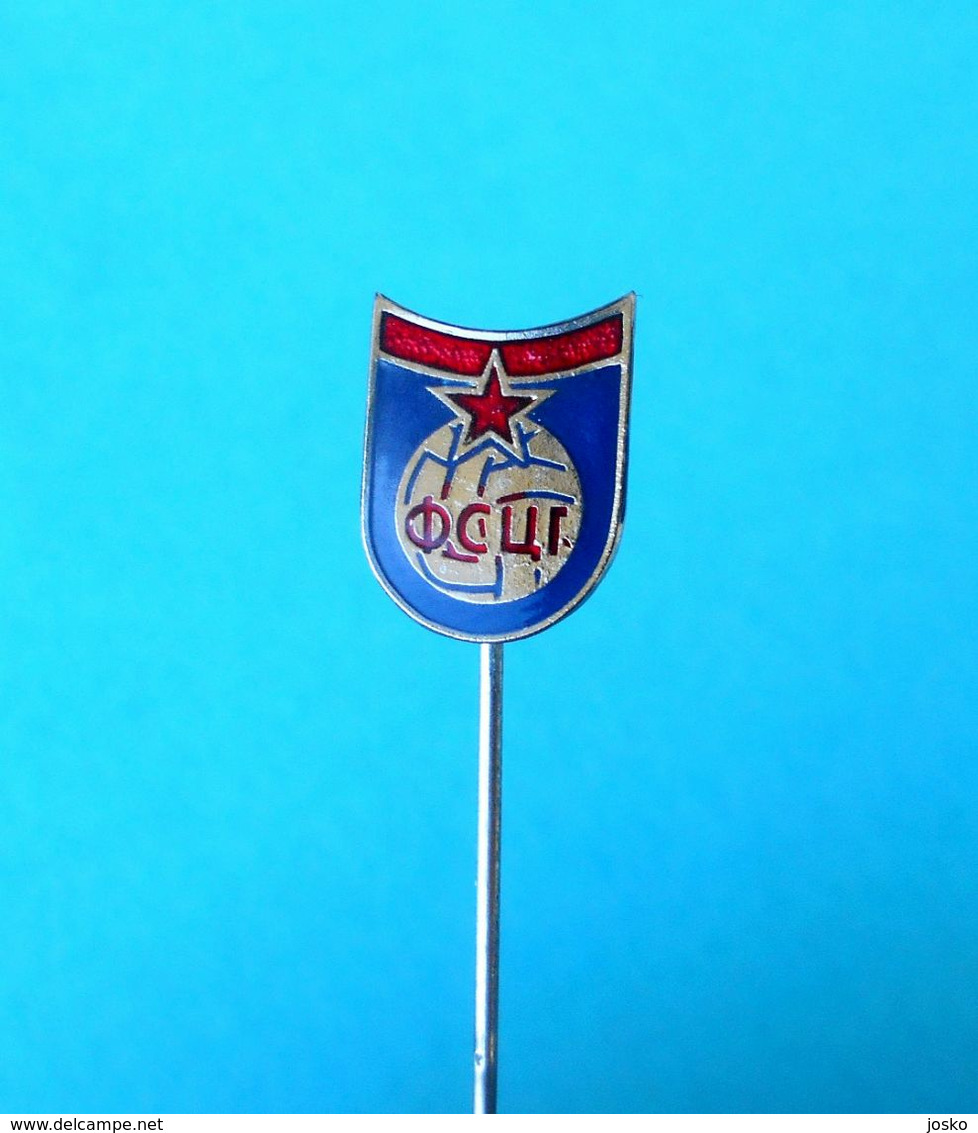 MONTENEGRO (ex Yugoslavia) FOOTBALL FEDERATION Vintage Pin Badge Soccer Association Fussball Calcio Futbol Futebol Foot - Football