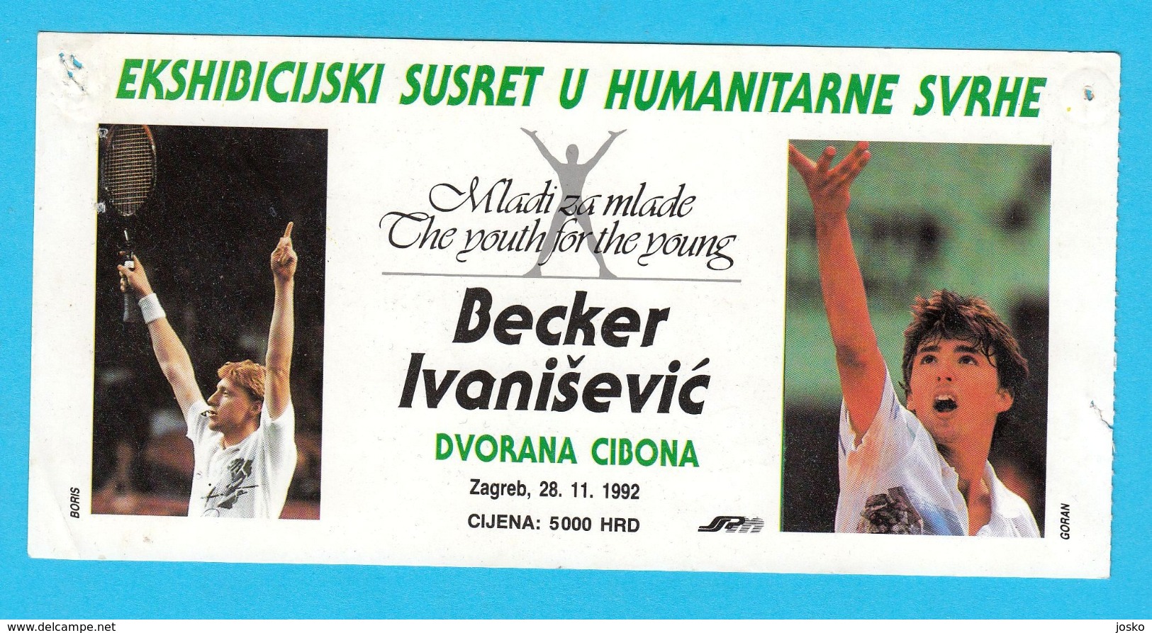 Young BORIS BECKER Vs GORAN IVANISEVIC - 1992. Tennis Match Ticket * Billet Billete Biglietto Tenis Germany Deutschland - Sonstige & Ohne Zuordnung