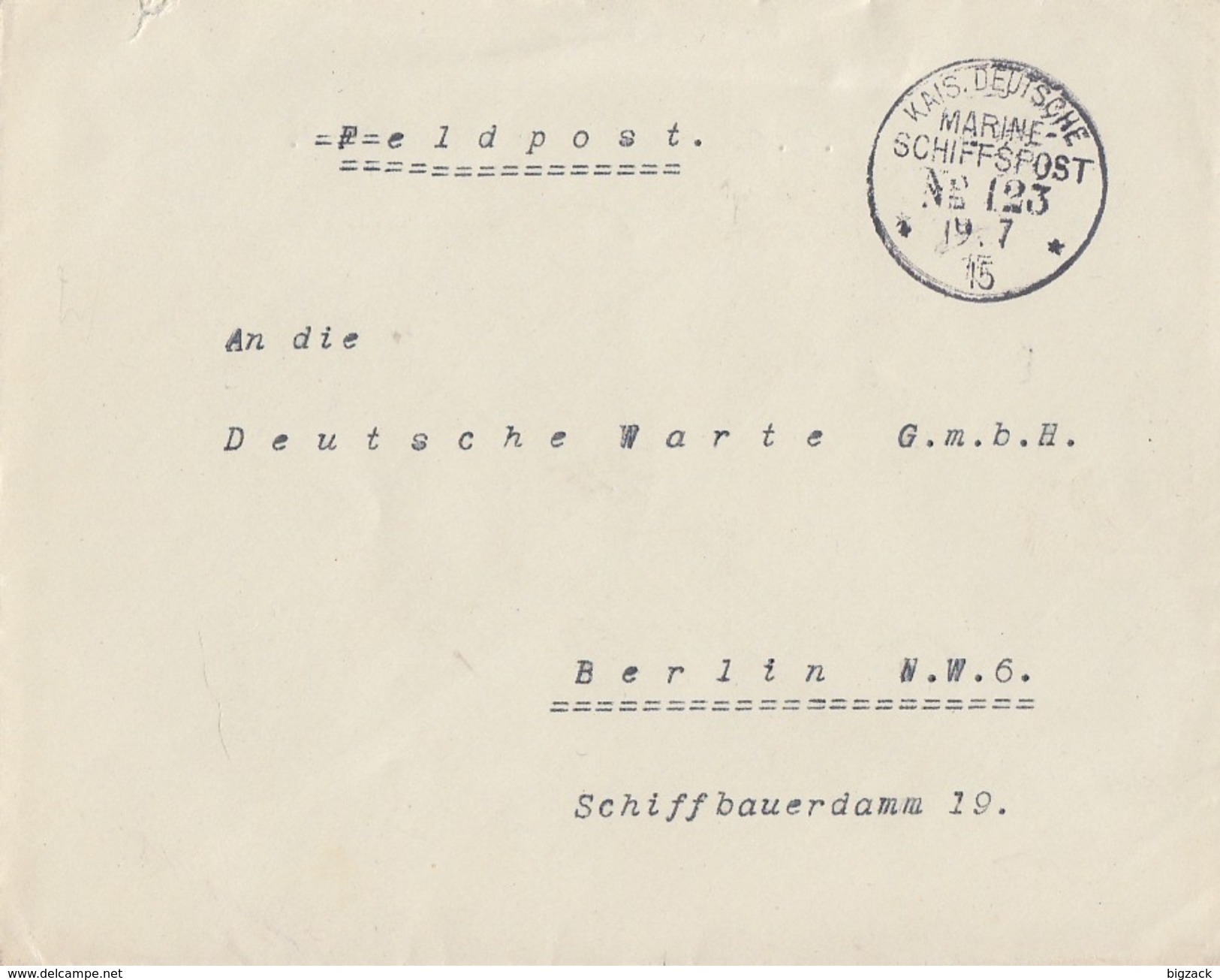 DR Brief Kaiserl.-Dt.-Marineschiffspost Nr.123  19.7.15 - Briefe U. Dokumente