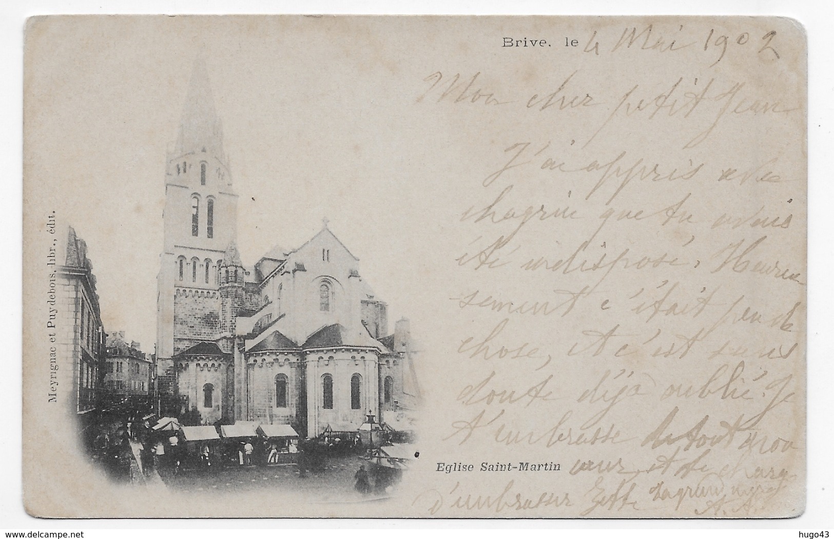 BRIVE EN 1903 - EGLISE SAINT MARTIN ANIMEE - CPA VOYAGEE - Brive La Gaillarde