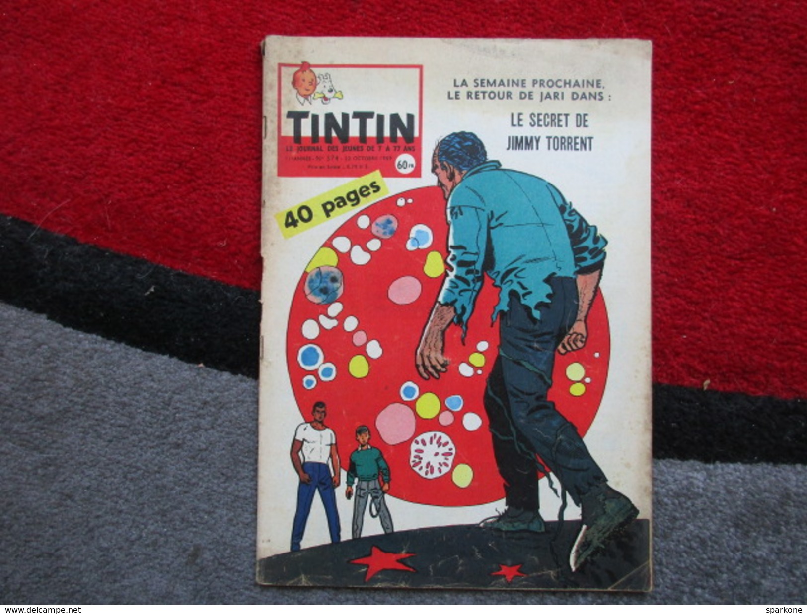 Tintin  "Le Journal Des Jeunes De 7 à 77 Ans"  (N° 574 / 22 Octobre 1959) - Autres & Non Classés