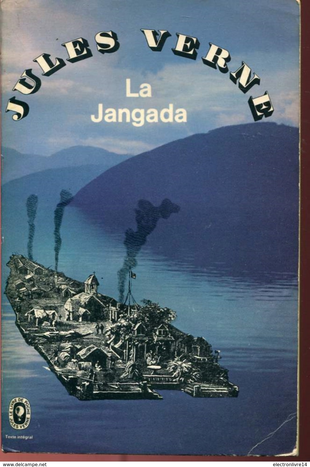 Jules Verne Livre De Poche  La Jangada - Livre De Poche