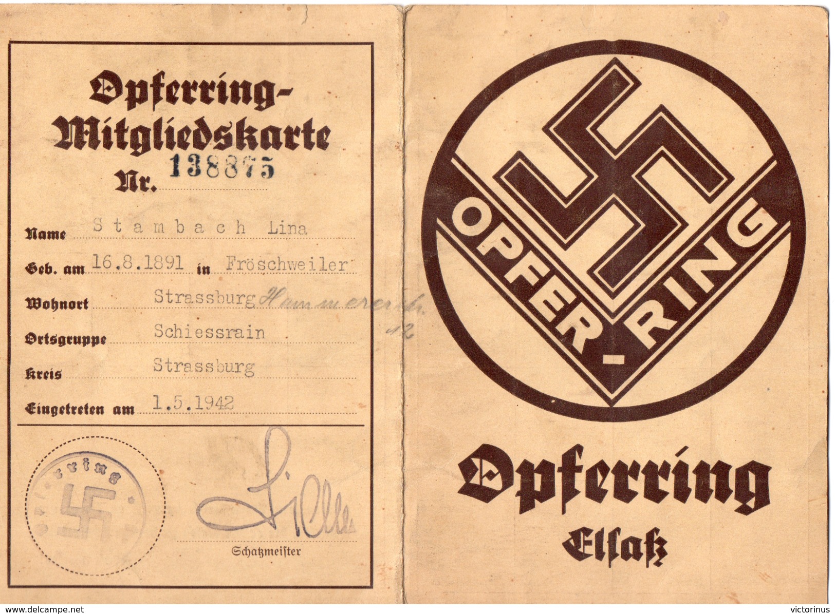 OPFERRING MITGLIEDSKARTE N° 138875  -  Mai 1942  (  DOCUMENT ORIGINAL )  ORTSGRUPPE - SCHIESSRAIN  STRASBOURG - Documenti